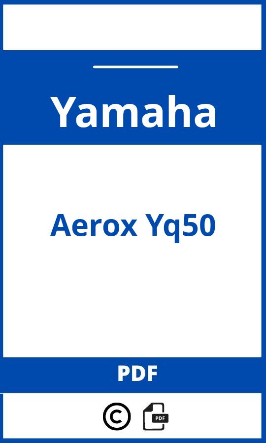 https://www.handleidi.ng/yamaha/aerox-yq50/handleiding;aerox 2020;Yamaha;Aerox Yq50;yamaha-aerox-yq50;yamaha-aerox-yq50-pdf;https://autohandleidingen.com/wp-content/uploads/yamaha-aerox-yq50-pdf.jpg;https://autohandleidingen.com/yamaha-aerox-yq50-openen;599