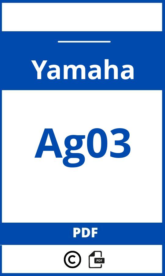 https://www.handleidi.ng/yamaha/ag03/handleiding;motorcraft engine shampoo;Yamaha;Ag03;yamaha-ag03;yamaha-ag03-pdf;https://autohandleidingen.com/wp-content/uploads/yamaha-ag03-pdf.jpg;https://autohandleidingen.com/yamaha-ag03-openen;320