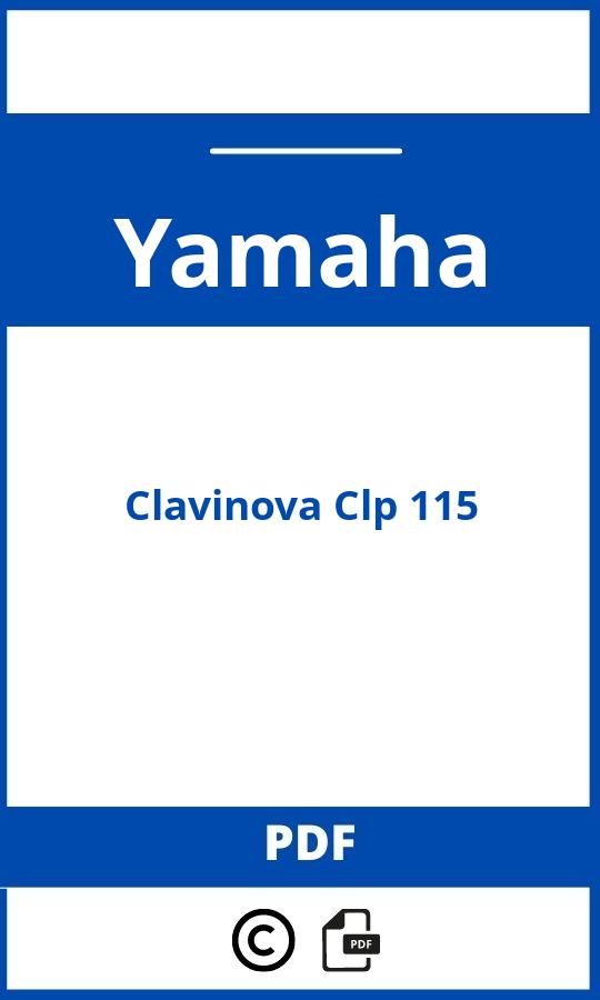 https://www.handleidi.ng/yamaha/clavinova-clp-115/handleiding;;Yamaha;Clavinova Clp 115;yamaha-clavinova-clp-115;yamaha-clavinova-clp-115-pdf;https://autohandleidingen.com/wp-content/uploads/yamaha-clavinova-clp-115-pdf.jpg;https://autohandleidingen.com/yamaha-clavinova-clp-115-openen;540