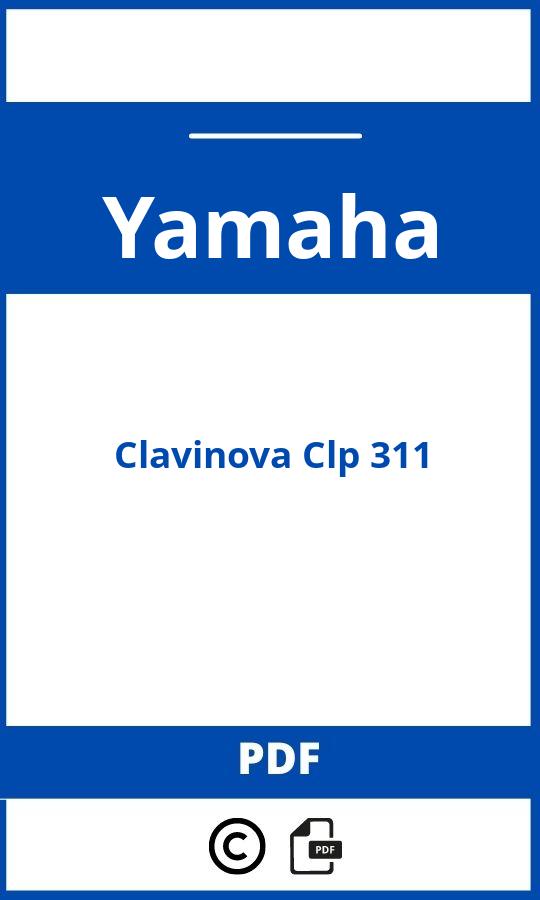https://www.handleidi.ng/yamaha/clavinova-clp-311/handleiding;;Yamaha;Clavinova Clp 311;yamaha-clavinova-clp-311;yamaha-clavinova-clp-311-pdf;https://autohandleidingen.com/wp-content/uploads/yamaha-clavinova-clp-311-pdf.jpg;https://autohandleidingen.com/yamaha-clavinova-clp-311-openen;567