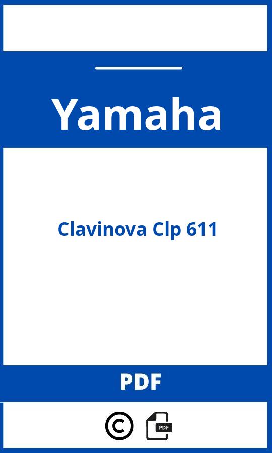 https://www.handleidi.ng/yamaha/clavinova-clp-611/handleiding;yamaha clavinova clp611;Yamaha;Clavinova Clp 611;yamaha-clavinova-clp-611;yamaha-clavinova-clp-611-pdf;https://autohandleidingen.com/wp-content/uploads/yamaha-clavinova-clp-611-pdf.jpg;https://autohandleidingen.com/yamaha-clavinova-clp-611-openen;530