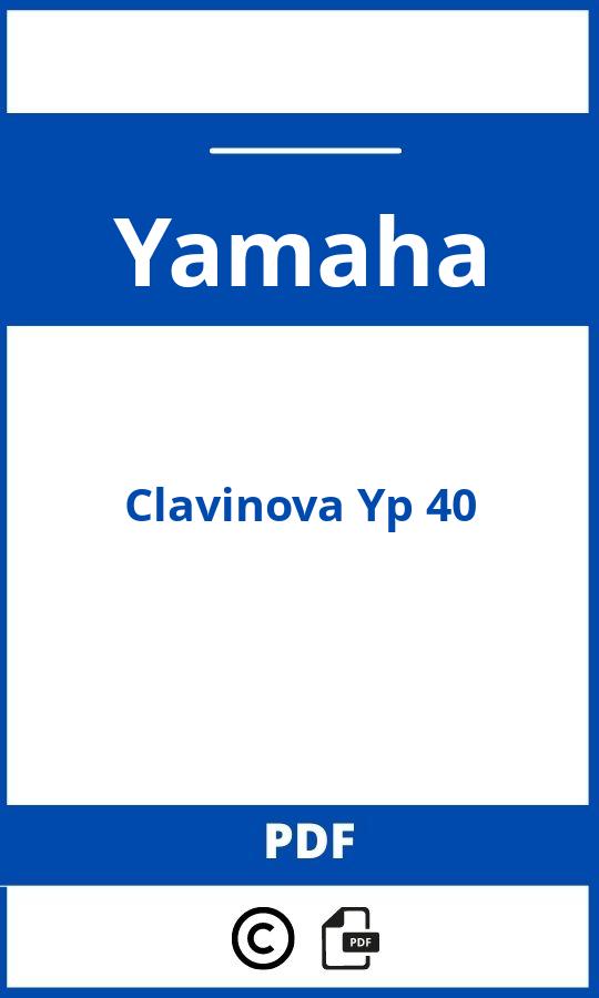 https://www.handleidi.ng/yamaha/clavinova-yp-40/handleiding;yamaha clavinova yp 40;Yamaha;Clavinova Yp 40;yamaha-clavinova-yp-40;yamaha-clavinova-yp-40-pdf;https://autohandleidingen.com/wp-content/uploads/yamaha-clavinova-yp-40-pdf.jpg;https://autohandleidingen.com/yamaha-clavinova-yp-40-openen;342