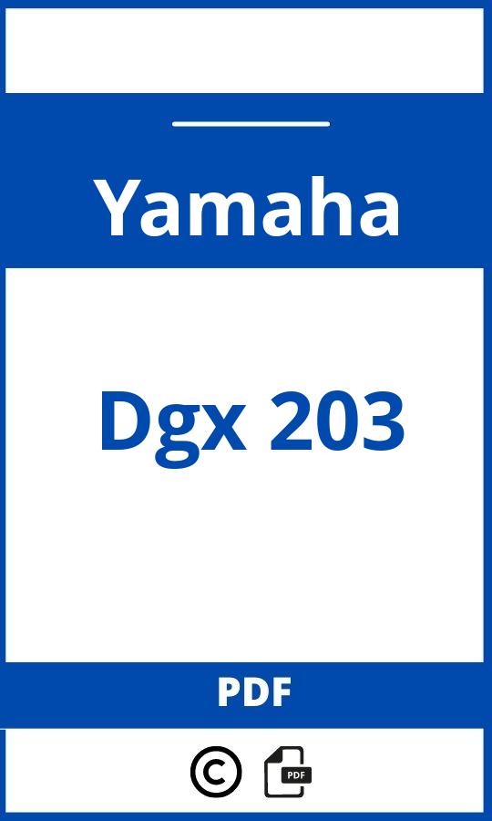 https://www.handleidi.ng/yamaha/dgx-203/handleiding?p=11;yamaha dgx 203 manual;Yamaha;Dgx 203;yamaha-dgx-203;yamaha-dgx-203-pdf;https://autohandleidingen.com/wp-content/uploads/yamaha-dgx-203-pdf.jpg;https://autohandleidingen.com/yamaha-dgx-203-openen;535