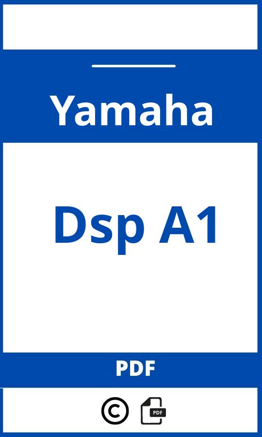 https://www.handleidi.ng/yamaha/dsp-a1/handleiding;;Yamaha;Dsp A1;yamaha-dsp-a1;yamaha-dsp-a1-pdf;https://autohandleidingen.com/wp-content/uploads/yamaha-dsp-a1-pdf.jpg;https://autohandleidingen.com/yamaha-dsp-a1-openen;538