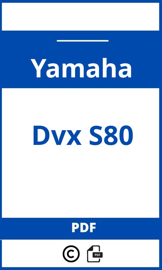 https://www.handleidi.ng/yamaha/dvx-s80/handleiding;;Yamaha;Dvx S80;yamaha-dvx-s80;yamaha-dvx-s80-pdf;https://autohandleidingen.com/wp-content/uploads/yamaha-dvx-s80-pdf.jpg;https://autohandleidingen.com/yamaha-dvx-s80-openen;433