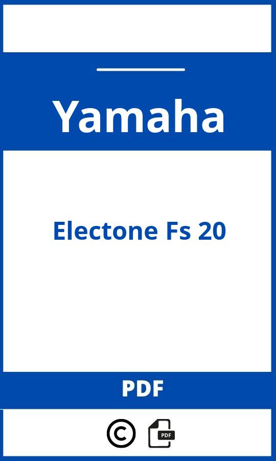 https://www.handleidi.ng/yamaha/electone-fs-20/handleiding;fs 20;Yamaha;Electone Fs 20;yamaha-electone-fs-20;yamaha-electone-fs-20-pdf;https://autohandleidingen.com/wp-content/uploads/yamaha-electone-fs-20-pdf.jpg;https://autohandleidingen.com/yamaha-electone-fs-20-openen;410