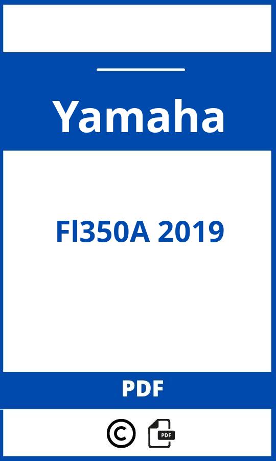 https://www.handleidi.ng/yamaha/fl350a-2019/handleiding?p=134;bmw e5;Yamaha;Fl350A 2019;yamaha-fl350a-2019;yamaha-fl350a-2019-pdf;https://autohandleidingen.com/wp-content/uploads/yamaha-fl350a-2019-pdf.jpg;https://autohandleidingen.com/yamaha-fl350a-2019-openen;330