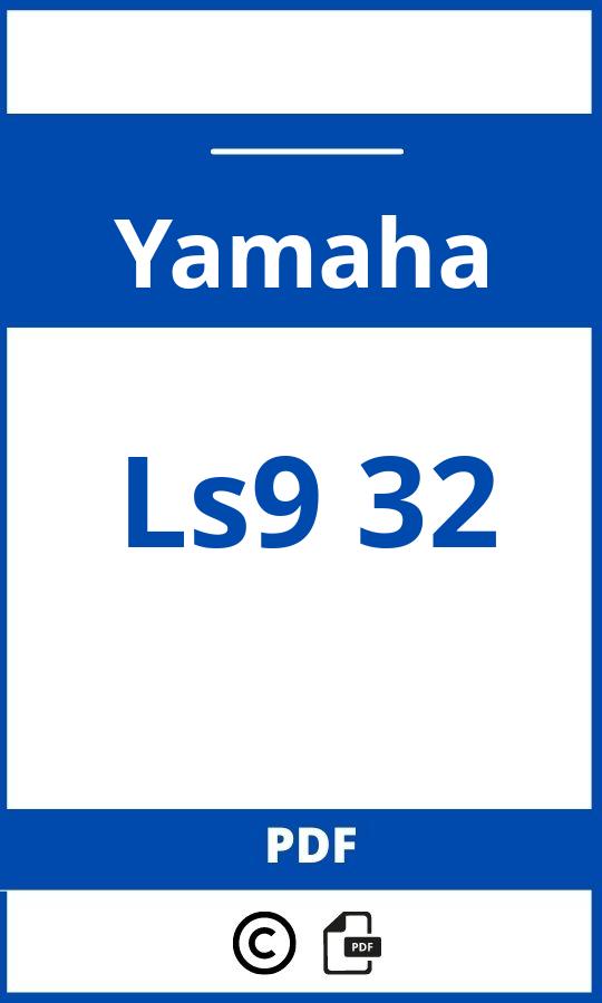 https://www.handleidi.ng/yamaha/ls9-32/handleiding;;Yamaha;Ls9 32;yamaha-ls9-32;yamaha-ls9-32-pdf;https://autohandleidingen.com/wp-content/uploads/yamaha-ls9-32-pdf.jpg;https://autohandleidingen.com/yamaha-ls9-32-openen;453