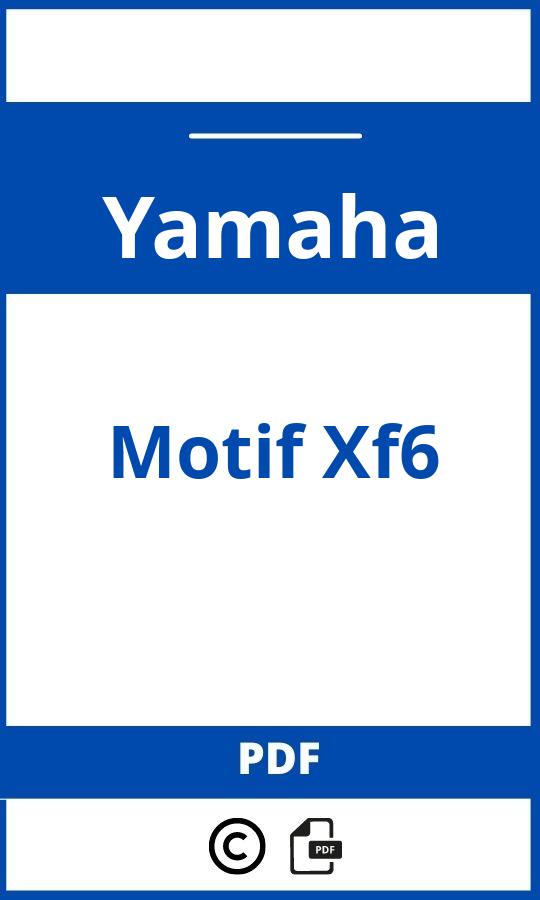 https://www.handleidi.ng/yamaha/motif-xf6/handleiding;yamaha motif;Yamaha;Motif Xf6;yamaha-motif-xf6;yamaha-motif-xf6-pdf;https://autohandleidingen.com/wp-content/uploads/yamaha-motif-xf6-pdf.jpg;https://autohandleidingen.com/yamaha-motif-xf6-openen;391