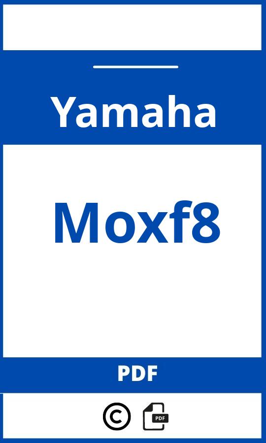 https://www.handleidi.ng/yamaha/moxf8/handleiding;opel zafira 2012;Yamaha;Moxf8;yamaha-moxf8;yamaha-moxf8-pdf;https://autohandleidingen.com/wp-content/uploads/yamaha-moxf8-pdf.jpg;https://autohandleidingen.com/yamaha-moxf8-openen;521