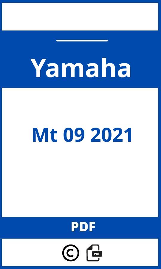 https://www.handleidi.ng/yamaha/mt-09-2021/handleiding;nokia 5310;Yamaha;Mt 09 2021;yamaha-mt-09-2021;yamaha-mt-09-2021-pdf;https://autohandleidingen.com/wp-content/uploads/yamaha-mt-09-2021-pdf.jpg;https://autohandleidingen.com/yamaha-mt-09-2021-openen;476