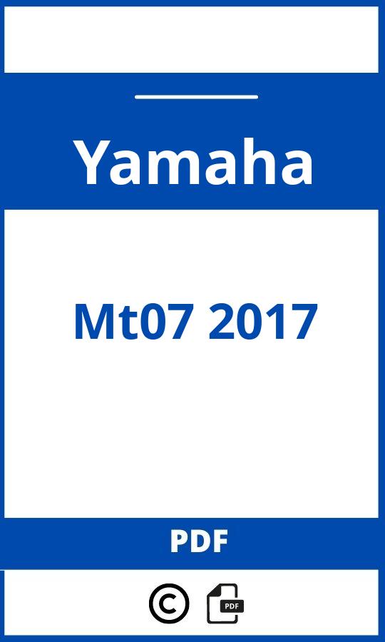 https://www.handleidi.ng/yamaha/mt07-2017/handleiding;ktm 350 exc f;Yamaha;Mt07 2017;yamaha-mt07-2017;yamaha-mt07-2017-pdf;https://autohandleidingen.com/wp-content/uploads/yamaha-mt07-2017-pdf.jpg;https://autohandleidingen.com/yamaha-mt07-2017-openen;518