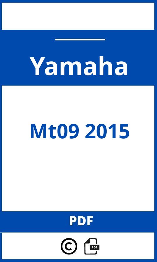 https://www.handleidi.ng/yamaha/mt09-2015/handleiding;fgx700sc;Yamaha;Mt09 2015;yamaha-mt09-2015;yamaha-mt09-2015-pdf;https://autohandleidingen.com/wp-content/uploads/yamaha-mt09-2015-pdf.jpg;https://autohandleidingen.com/yamaha-mt09-2015-openen;309