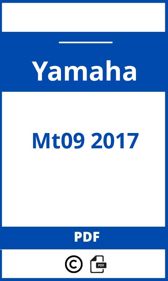https://www.handleidi.ng/yamaha/mt09-2017/handleiding;mt 09 2017;Yamaha;Mt09 2017;yamaha-mt09-2017;yamaha-mt09-2017-pdf;https://autohandleidingen.com/wp-content/uploads/yamaha-mt09-2017-pdf.jpg;https://autohandleidingen.com/yamaha-mt09-2017-openen;390