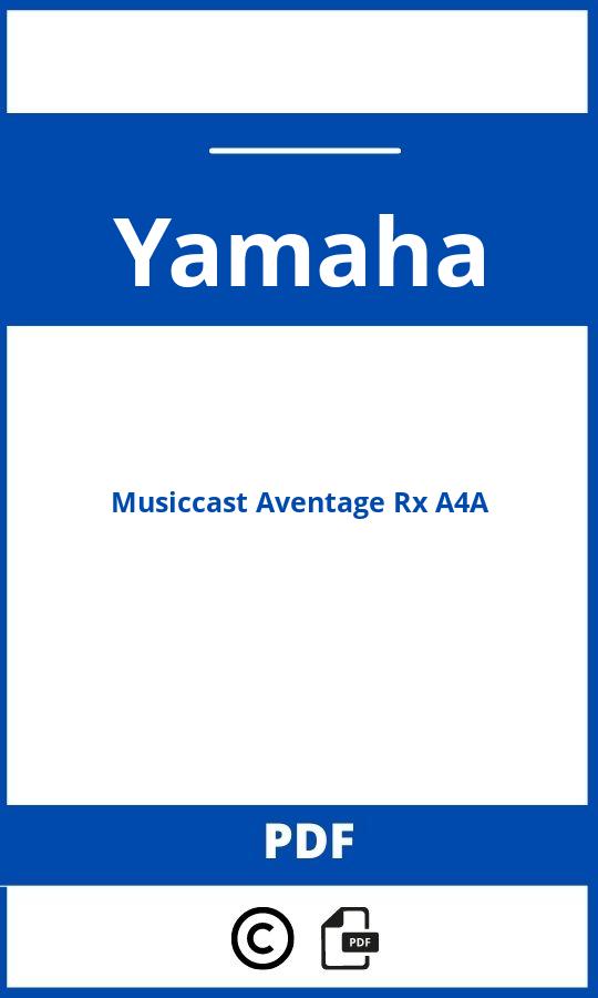 https://www.handleidi.ng/yamaha/musiccast-aventage-rx-a4a/handleiding;yamaha rx a4a;Yamaha;Musiccast Aventage Rx A4A;yamaha-musiccast-aventage-rx-a4a;yamaha-musiccast-aventage-rx-a4a-pdf;https://autohandleidingen.com/wp-content/uploads/yamaha-musiccast-aventage-rx-a4a-pdf.jpg;https://autohandleidingen.com/yamaha-musiccast-aventage-rx-a4a-openen;536