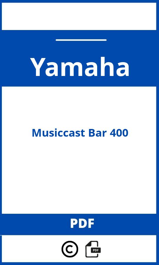 https://www.handleidi.ng/yamaha/musiccast-bar-400/handleiding;bmw 335i gt;Yamaha;Musiccast Bar 400;yamaha-musiccast-bar-400;yamaha-musiccast-bar-400-pdf;https://autohandleidingen.com/wp-content/uploads/yamaha-musiccast-bar-400-pdf.jpg;https://autohandleidingen.com/yamaha-musiccast-bar-400-openen;415