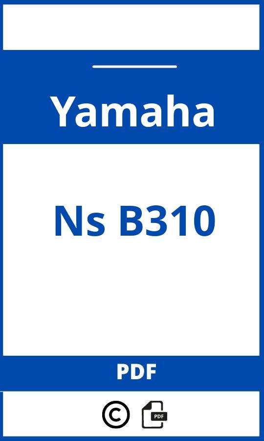 https://www.handleidi.ng/yamaha/ns-b310/handleiding?p=21;;Yamaha;Ns B310;yamaha-ns-b310;yamaha-ns-b310-pdf;https://autohandleidingen.com/wp-content/uploads/yamaha-ns-b310-pdf.jpg;https://autohandleidingen.com/yamaha-ns-b310-openen;414