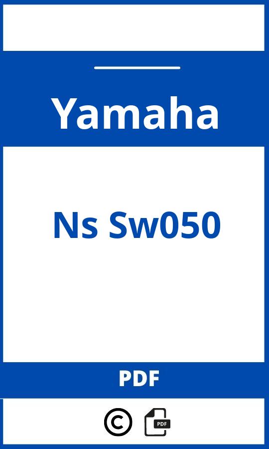 https://www.handleidi.ng/yamaha/ns-sw050/handleiding?p=13;yamaha ns sw050;Yamaha;Ns Sw050;yamaha-ns-sw050;yamaha-ns-sw050-pdf;https://autohandleidingen.com/wp-content/uploads/yamaha-ns-sw050-pdf.jpg;https://autohandleidingen.com/yamaha-ns-sw050-openen;414