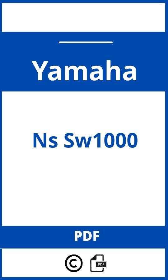 https://www.handleidi.ng/yamaha/ns-sw1000/handleiding?p=18;lisez;Yamaha;Ns Sw1000;yamaha-ns-sw1000;yamaha-ns-sw1000-pdf;https://autohandleidingen.com/wp-content/uploads/yamaha-ns-sw1000-pdf.jpg;https://autohandleidingen.com/yamaha-ns-sw1000-openen;347