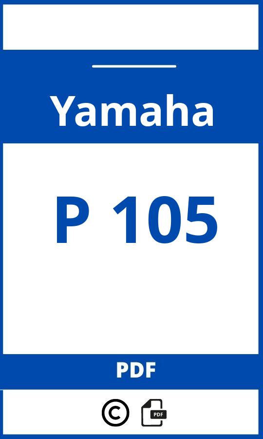 https://www.handleidi.ng/yamaha/p-105/handleiding;yamaha p105;Yamaha;P 105;yamaha-p-105;yamaha-p-105-pdf;https://autohandleidingen.com/wp-content/uploads/yamaha-p-105-pdf.jpg;https://autohandleidingen.com/yamaha-p-105-openen;431