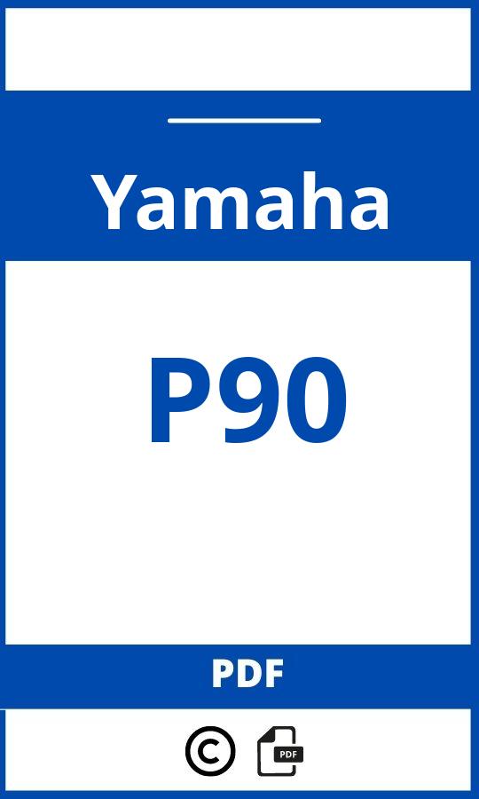 https://www.handleidi.ng/yamaha/p90/handleiding;;Yamaha;P90;yamaha-p90;yamaha-p90-pdf;https://autohandleidingen.com/wp-content/uploads/yamaha-p90-pdf.jpg;https://autohandleidingen.com/yamaha-p90-openen;406