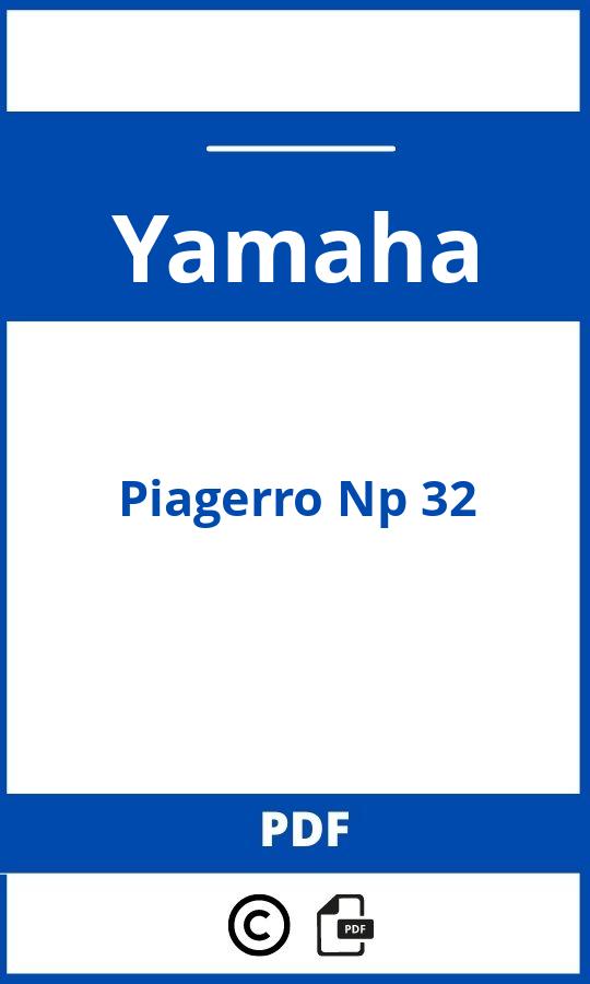 https://www.handleidi.ng/yamaha/piagerro-np-32/handleiding;yamaha np 32;Yamaha;Piagerro Np 32;yamaha-piagerro-np-32;yamaha-piagerro-np-32-pdf;https://autohandleidingen.com/wp-content/uploads/yamaha-piagerro-np-32-pdf.jpg;https://autohandleidingen.com/yamaha-piagerro-np-32-openen;302