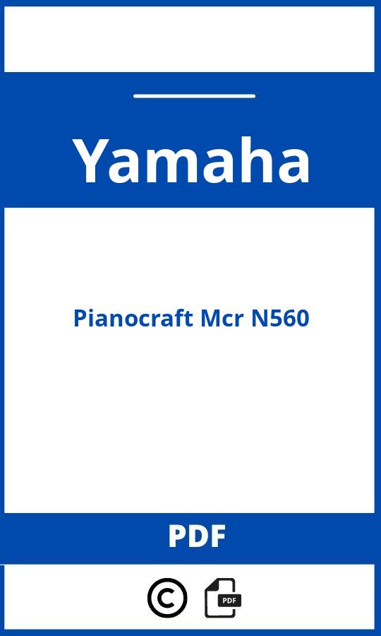 https://www.handleidi.ng/yamaha/pianocraft-mcr-n560/handleiding;yamaha mcr n560;Yamaha;Pianocraft Mcr N560;yamaha-pianocraft-mcr-n560;yamaha-pianocraft-mcr-n560-pdf;https://autohandleidingen.com/wp-content/uploads/yamaha-pianocraft-mcr-n560-pdf.jpg;https://autohandleidingen.com/yamaha-pianocraft-mcr-n560-openen;546