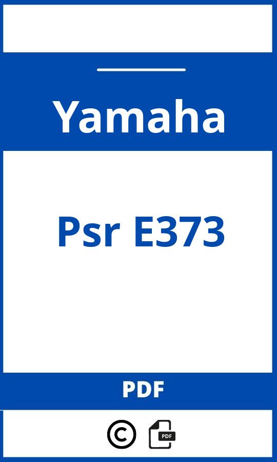 https://www.handleidi.ng/yamaha/psr-e373/handleiding;burstner holiday;Yamaha;Psr E373;yamaha-psr-e373;yamaha-psr-e373-pdf;https://autohandleidingen.com/wp-content/uploads/yamaha-psr-e373-pdf.jpg;https://autohandleidingen.com/yamaha-psr-e373-openen;526