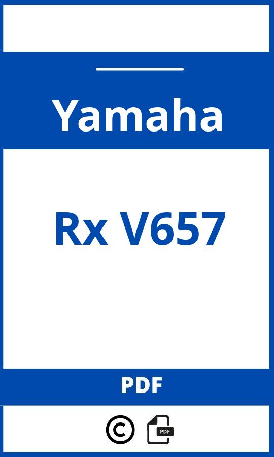 https://www.handleidi.ng/yamaha/rx-v657/handleiding?p=533;bibliotekskoder;Yamaha;Rx V657;yamaha-rx-v657;yamaha-rx-v657-pdf;https://autohandleidingen.com/wp-content/uploads/yamaha-rx-v657-pdf.jpg;https://autohandleidingen.com/yamaha-rx-v657-openen;482