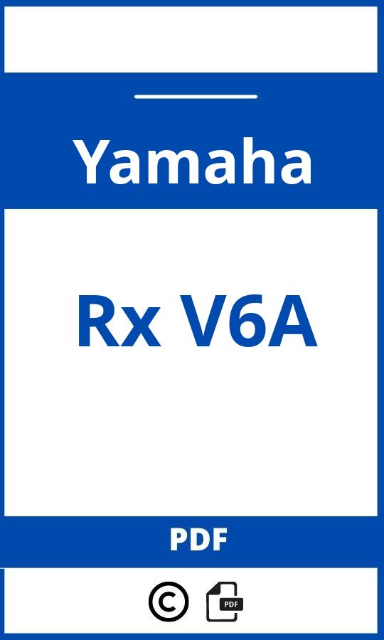 https://www.handleidi.ng/yamaha/rx-v6a/handleiding;yamaha rx-v6a;Yamaha;Rx V6A;yamaha-rx-v6a;yamaha-rx-v6a-pdf;https://autohandleidingen.com/wp-content/uploads/yamaha-rx-v6a-pdf.jpg;https://autohandleidingen.com/yamaha-rx-v6a-openen;446