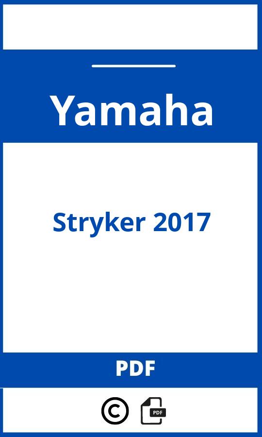 https://www.handleidi.ng/yamaha/stryker-2017/handleiding;yamaha stryker;Yamaha;Stryker 2017;yamaha-stryker-2017;yamaha-stryker-2017-pdf;https://autohandleidingen.com/wp-content/uploads/yamaha-stryker-2017-pdf.jpg;https://autohandleidingen.com/yamaha-stryker-2017-openen;482