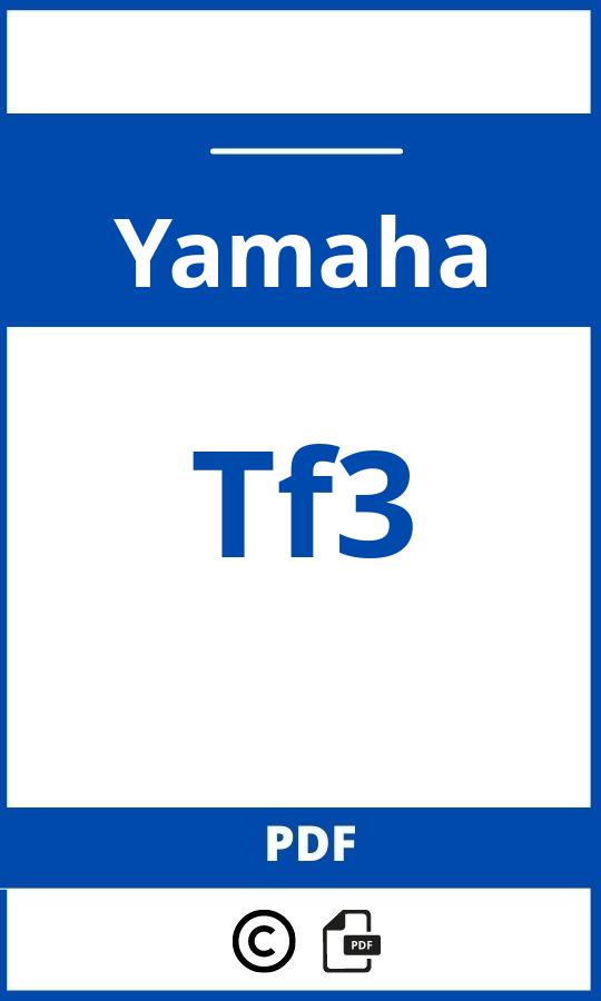 https://www.handleidi.ng/yamaha/tf3/handleiding;tf3;Yamaha;Tf3;yamaha-tf3;yamaha-tf3-pdf;https://autohandleidingen.com/wp-content/uploads/yamaha-tf3-pdf.jpg;https://autohandleidingen.com/yamaha-tf3-openen;398
