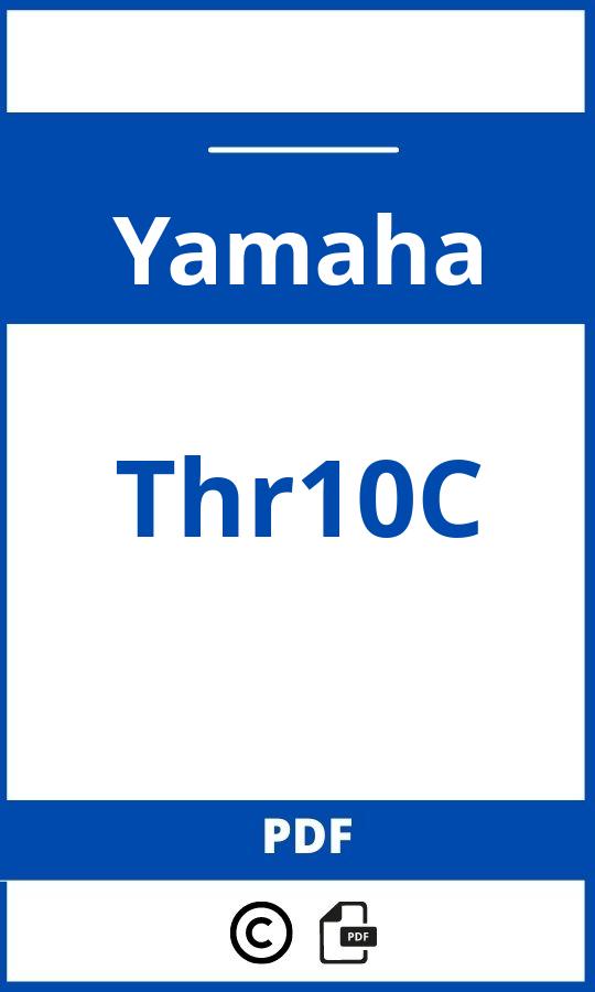 https://www.handleidi.ng/yamaha/thr10c/handleiding;yamaha thr10c;Yamaha;Thr10C;yamaha-thr10c;yamaha-thr10c-pdf;https://autohandleidingen.com/wp-content/uploads/yamaha-thr10c-pdf.jpg;https://autohandleidingen.com/yamaha-thr10c-openen;483