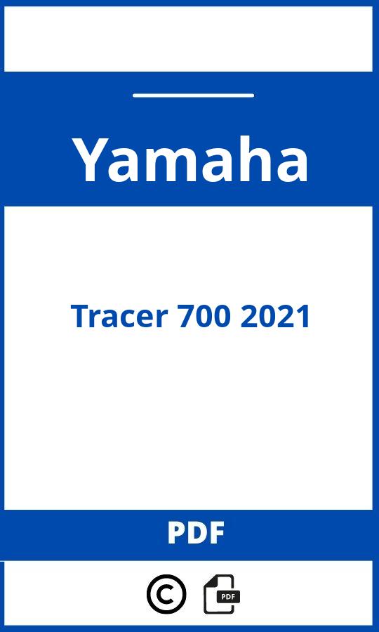 https://www.handleidi.ng/yamaha/tracer-700-2021/handleiding;tracer 700 2021;Yamaha;Tracer 700 2021;yamaha-tracer-700-2021;yamaha-tracer-700-2021-pdf;https://autohandleidingen.com/wp-content/uploads/yamaha-tracer-700-2021-pdf.jpg;https://autohandleidingen.com/yamaha-tracer-700-2021-openen;363