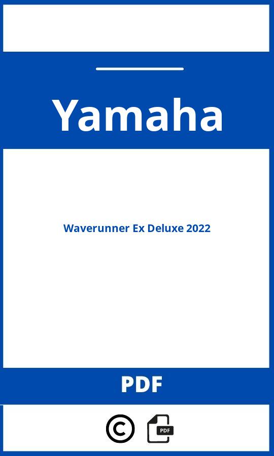 https://www.handleidi.ng/yamaha/waverunner-ex-deluxe-2022/handleiding;waverunner;Yamaha;Waverunner Ex Deluxe 2022;yamaha-waverunner-ex-deluxe-2022;yamaha-waverunner-ex-deluxe-2022-pdf;https://autohandleidingen.com/wp-content/uploads/yamaha-waverunner-ex-deluxe-2022-pdf.jpg;https://autohandleidingen.com/yamaha-waverunner-ex-deluxe-2022-openen;386