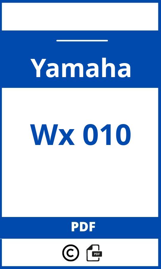 https://www.handleidi.ng/yamaha/wx-010/handleiding;yamaha wx 010;Yamaha;Wx 010;yamaha-wx-010;yamaha-wx-010-pdf;https://autohandleidingen.com/wp-content/uploads/yamaha-wx-010-pdf.jpg;https://autohandleidingen.com/yamaha-wx-010-openen;557