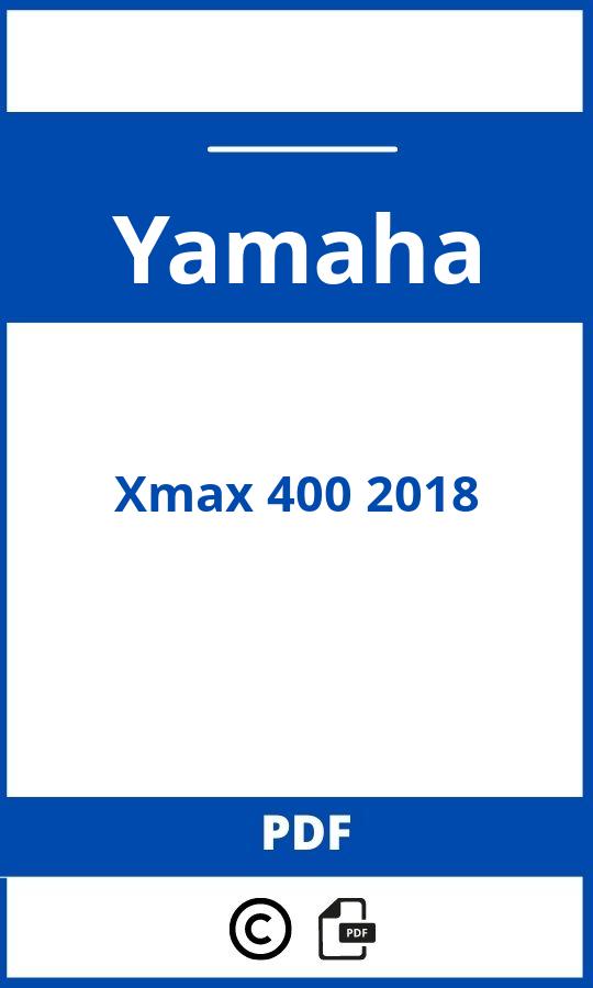 https://www.handleidi.ng/yamaha/xmax-400-2018/handleiding;yamaha x max 400;Yamaha;Xmax 400 2018;yamaha-xmax-400-2018;yamaha-xmax-400-2018-pdf;https://autohandleidingen.com/wp-content/uploads/yamaha-xmax-400-2018-pdf.jpg;https://autohandleidingen.com/yamaha-xmax-400-2018-openen;324