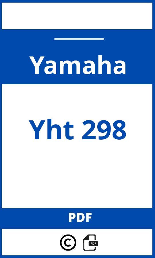 https://www.handleidi.ng/yamaha/yht-298/handleiding;ρυθμιση καρμπυρατερ αυτοκινητου;Yamaha;Yht 298;yamaha-yht-298;yamaha-yht-298-pdf;https://autohandleidingen.com/wp-content/uploads/yamaha-yht-298-pdf.jpg;https://autohandleidingen.com/yamaha-yht-298-openen;460