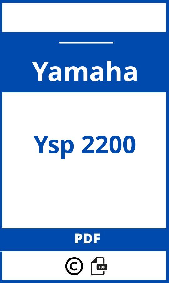 https://www.handleidi.ng/yamaha/ysp-2200/handleiding;yamaha as 2200;Yamaha;Ysp 2200;yamaha-ysp-2200;yamaha-ysp-2200-pdf;https://autohandleidingen.com/wp-content/uploads/yamaha-ysp-2200-pdf.jpg;https://autohandleidingen.com/yamaha-ysp-2200-openen;306