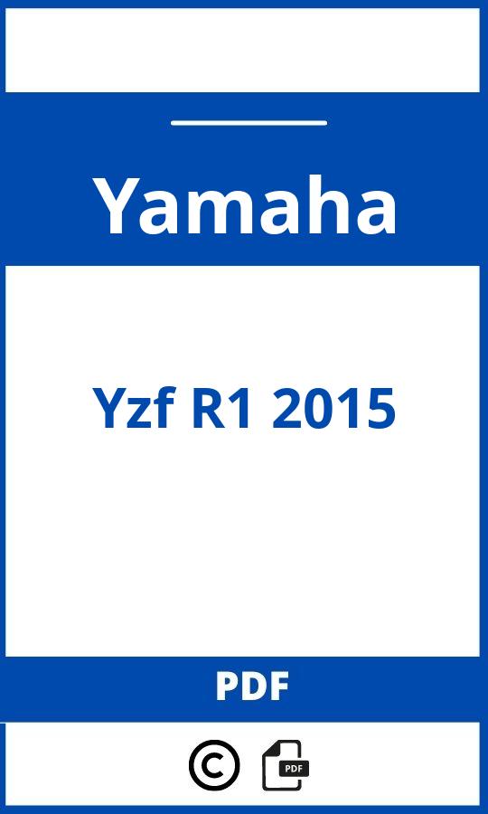 https://www.handleidi.ng/yamaha/yzf-r1-2015/handleiding;yamaha r1 2015;Yamaha;Yzf R1 2015;yamaha-yzf-r1-2015;yamaha-yzf-r1-2015-pdf;https://autohandleidingen.com/wp-content/uploads/yamaha-yzf-r1-2015-pdf.jpg;https://autohandleidingen.com/yamaha-yzf-r1-2015-openen;588