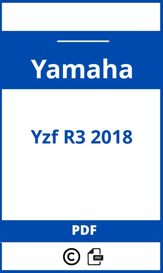 https://www.handleidi.ng/yamaha/yzf-r3-2018/handleiding;yamaha r3;Yamaha;Yzf R3 2018;yamaha-yzf-r3-2018;yamaha-yzf-r3-2018-pdf;https://autohandleidingen.com/wp-content/uploads/yamaha-yzf-r3-2018-pdf.jpg;https://autohandleidingen.com/yamaha-yzf-r3-2018-openen;525