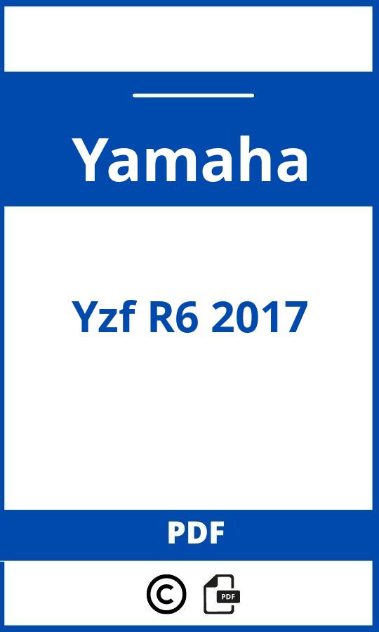 https://www.handleidi.ng/yamaha/yzf-r6-2017/handleiding;;Yamaha;Yzf R6 2017;yamaha-yzf-r6-2017;yamaha-yzf-r6-2017-pdf;https://autohandleidingen.com/wp-content/uploads/yamaha-yzf-r6-2017-pdf.jpg;https://autohandleidingen.com/yamaha-yzf-r6-2017-openen;508