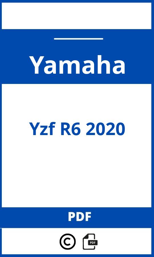 https://www.handleidi.ng/yamaha/yzf-r6-2020/handleiding;r6 2020;Yamaha;Yzf R6 2020;yamaha-yzf-r6-2020;yamaha-yzf-r6-2020-pdf;https://autohandleidingen.com/wp-content/uploads/yamaha-yzf-r6-2020-pdf.jpg;https://autohandleidingen.com/yamaha-yzf-r6-2020-openen;360